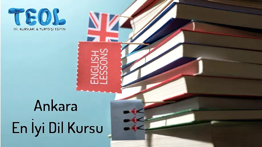 Ankara En İyi Dil Kursu: TEOL ile Kaliteli Dil Eğitimi