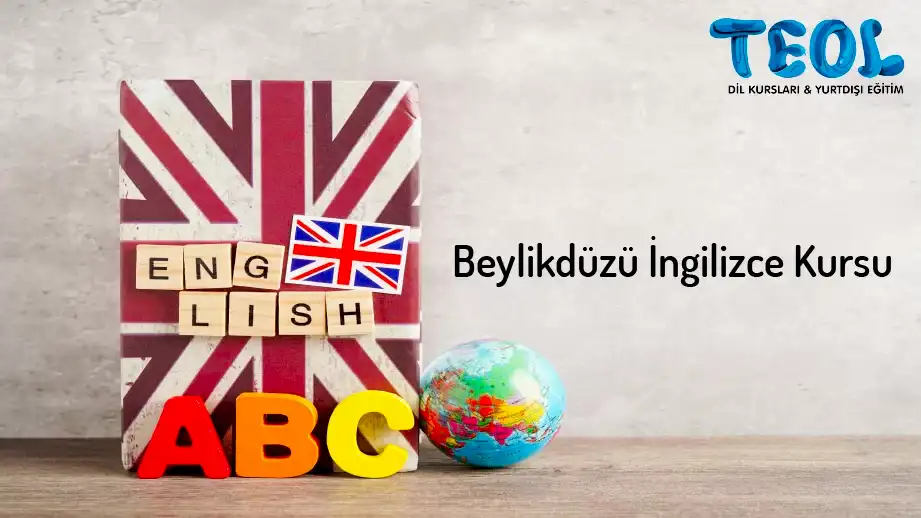 Beylikdüzü’nde İngilizce Öğrenmenin En Kolay Yolu