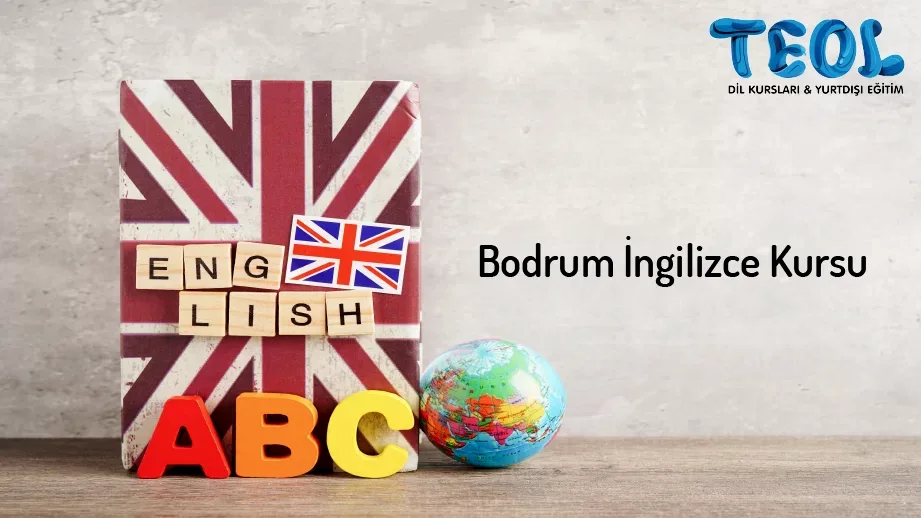 TEOL Bodrum’da Yabancı Dilini Geliştir Fark Yarat