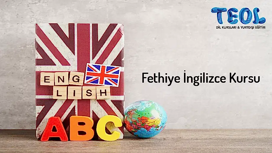 TEOL Fethiye’de Yeni Bir Dil Öğrenerek Dünyaya Açılın